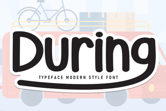 Choosing During: A Friendly Handwritten Font for Modern Web Design