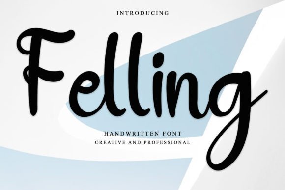 Felling: A Script Font Designed for Modern Campaign Visuals