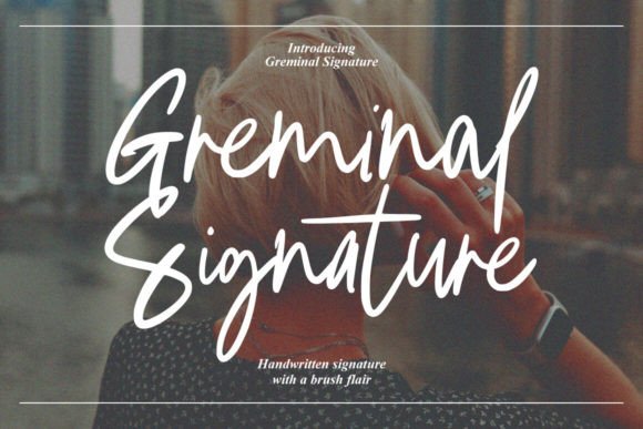 Greminal Signature: An Expressive Script Font for Digital Design