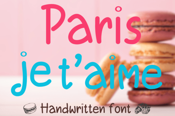 Paris Je T’aime: The Friendly Script Font for Editorial Stories