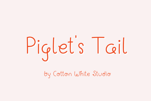 Piglet’s Tail: A Font That Turns Casual Charm Into Marketing Impact