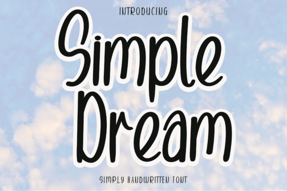 Simple Dream Font: A Friendly Script for Marketing & Design