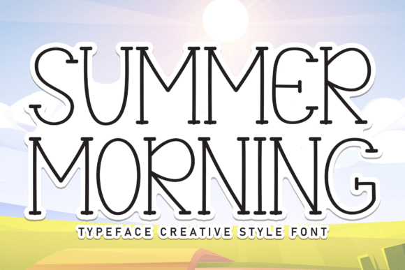 Summer Morning: A Friendly Script Font for Modern Digital Communication