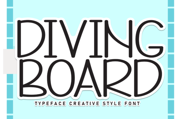 The Diving Board Font: A Perfect Tool for Crafting a Warm Brand Identity
